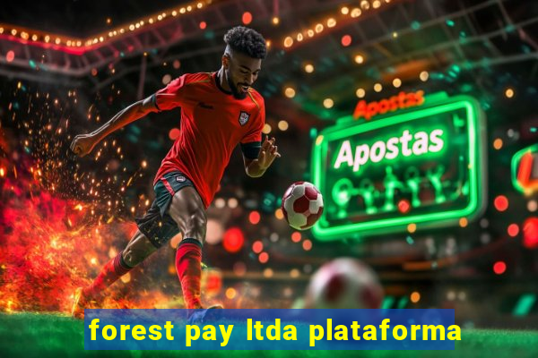 forest pay ltda plataforma